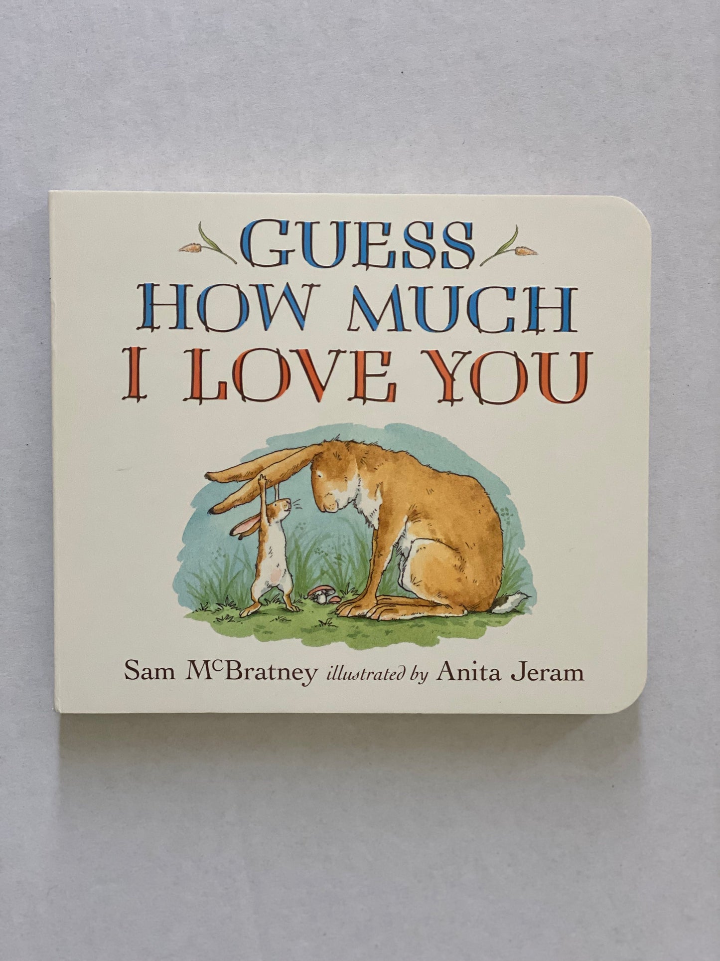 Guess How Much I Love You Board Book