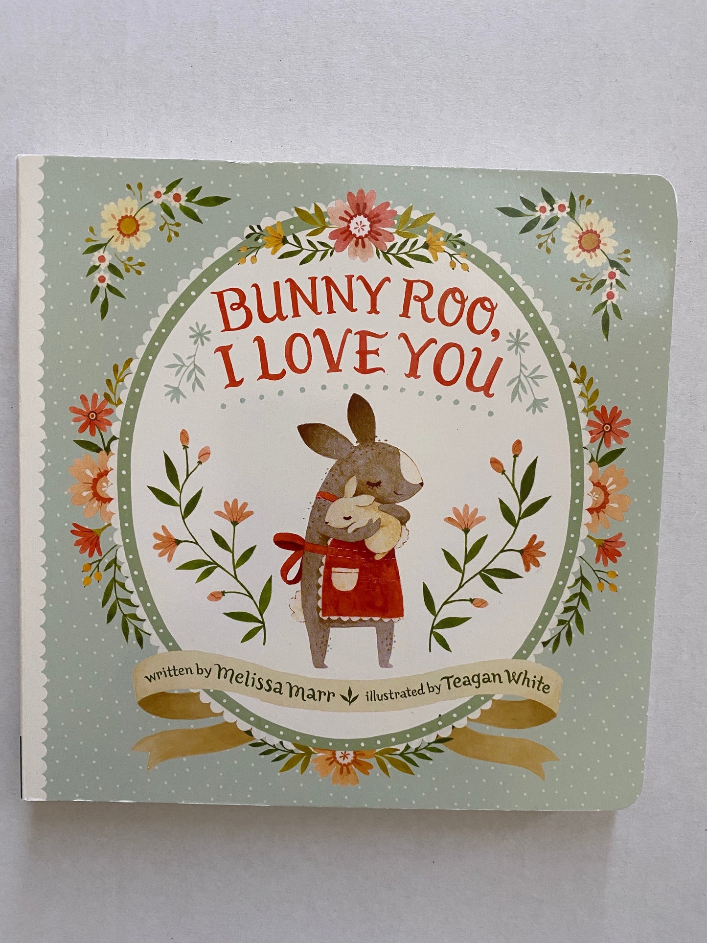 Bunny Roo I Love You Board Book